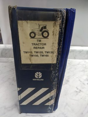 New Holland Service Repair Manual Tm115 Tm125 Tm135 Tm150 Tm165 Shop Book 2000