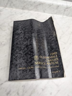 1985 Oldsmobile Firenza Chassis Service Manual Cutlass Ciera Calais Volume Ii