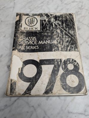 Buick 1978 Chassis Service Manual All Series Repair Maintenance Shop Book