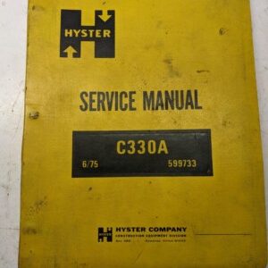 Hyster Fork Lift Truck Service Repair Manual C330A 1975 599733 C330A C340A C350A
