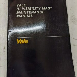 Yale Maintenance Manual Hi Visibility Mast 1992 Fork Lift Truck Shop Book