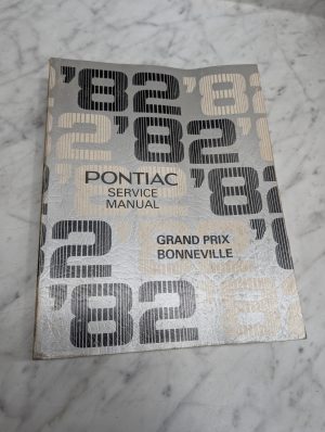 Pontiac 1982 Bonneville S 8210G Service Manual Repair Maintenance