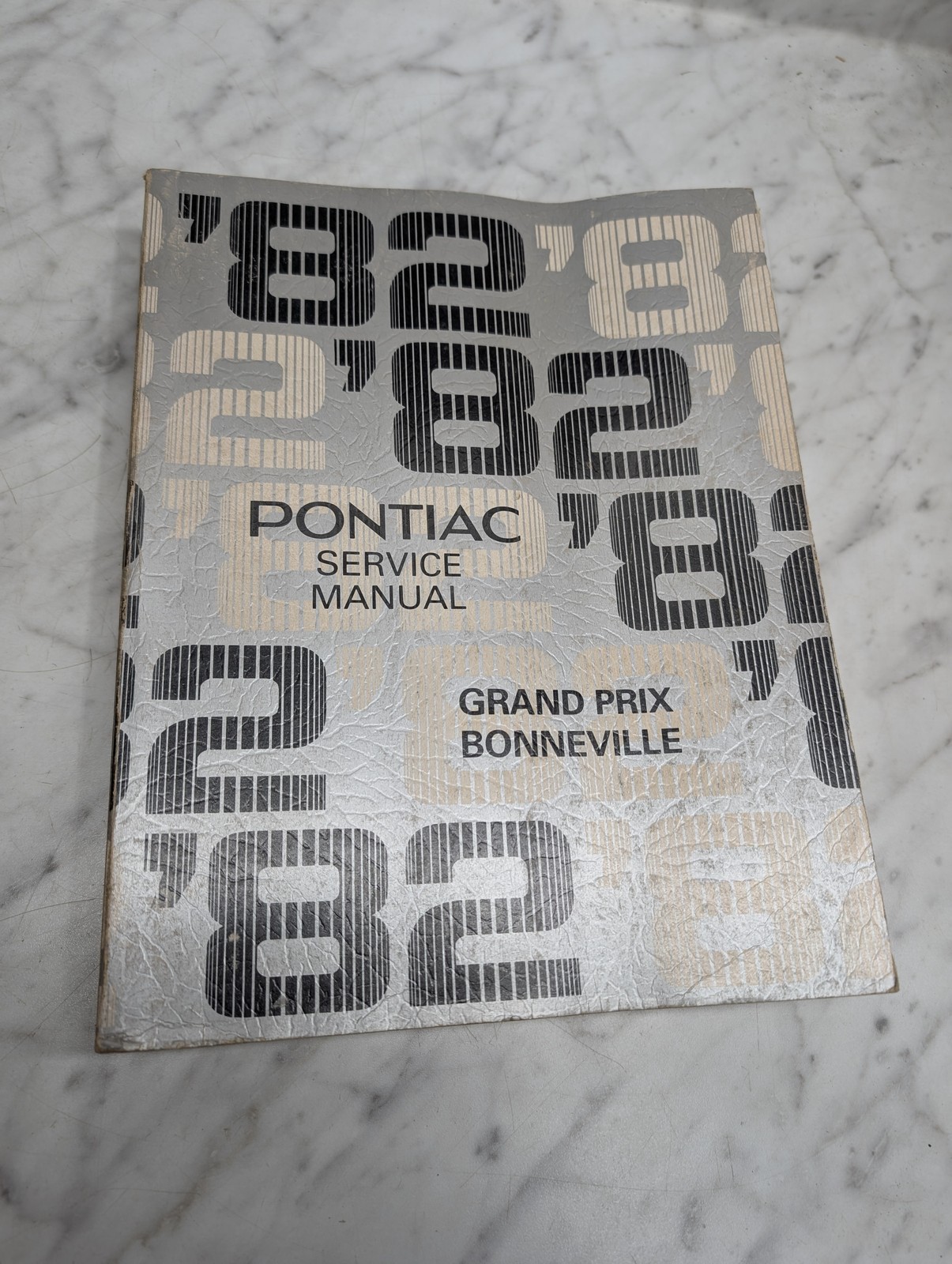 Pontiac 1982 Bonneville S 8210G Service Manual Repair Maintenance