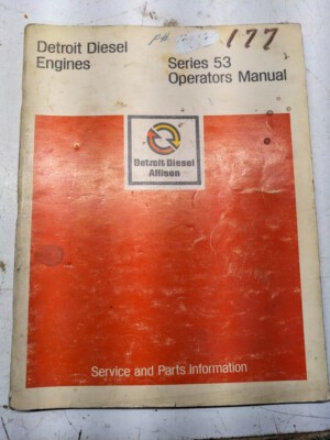 Detroit Diesel Engines Series 53 Operators Manual Tune Up Shop Book