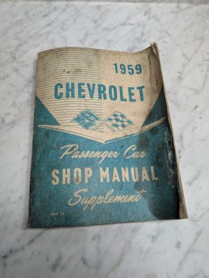 1959 Chevrolet Passenger Car Shop Manual Supplement Repair Maintenance Service