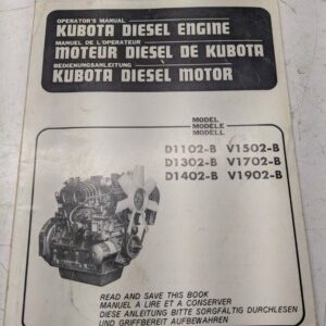 Kubota Diesel D1102-B D1302-B D1402-B V1502-B V1702-B V1902-B Operator Manual