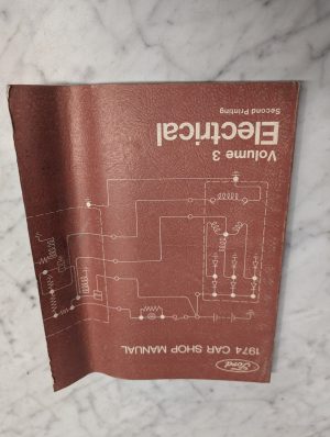 Ford 1974 Car Shop Manual Volume Iii Electrical Second Printing February