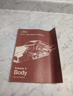 Ford 1974 Car Shop Manual Volume Iv Body Repair Maintenance