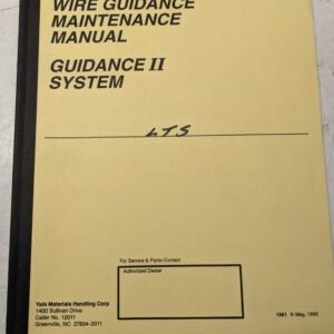 Yale Wire Guidance Maintenance Manual Ii System Lts 1993 Repair Adjustments