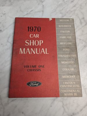 1970 Ford Volume One Chassis Service Manual Repair Maintenance Shop