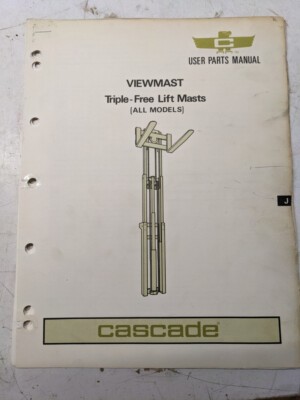 Cascade Fork Lift User Service Parts Manual List Viewmast Tripple Free Masts All