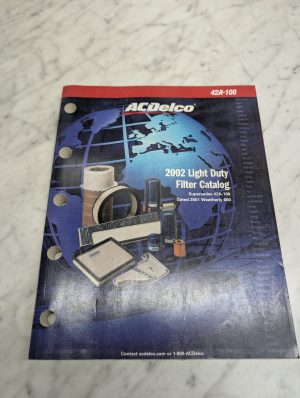 Acdelco 42A-100 2002 Light Duty Filter Catalog 2001 Weatherly 660 Reference