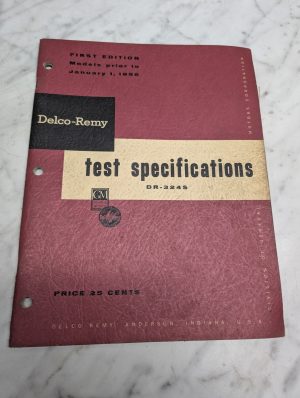 Delco Remy Test Specifications Dr 324S First Edition January 1 1956 Gm