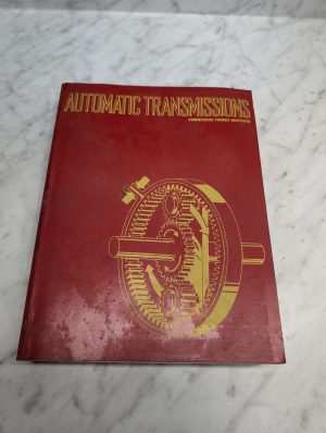 Automatic Transmissions Commercial Trades Institute Service 07-012375-6 Book
