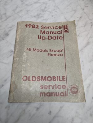Oldsmobile 1982 All Models Except Firenza Service Manual Up Date Repair