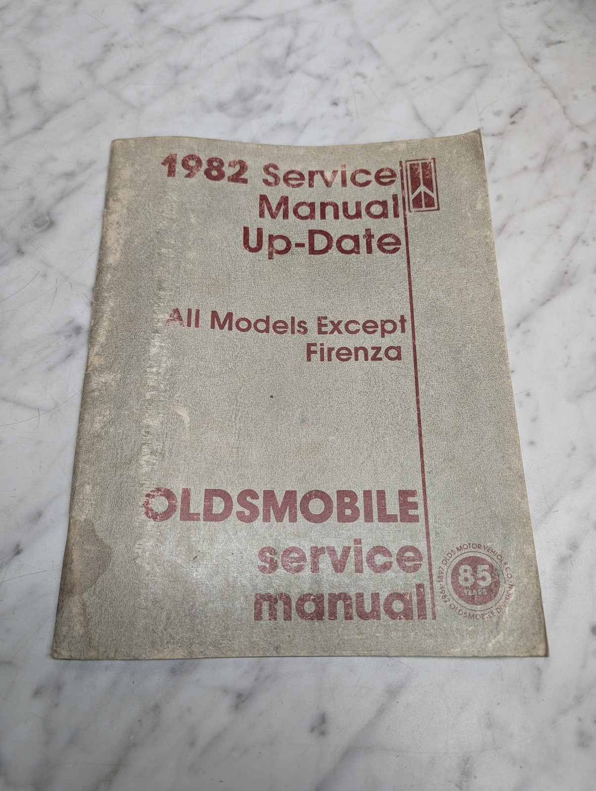 Oldsmobile 1982 All Models Except Firenza Service Manual Up Date Repair