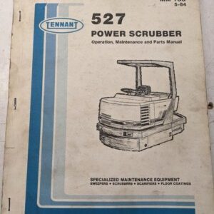 Tennant 527 Power Scrubber Operation Maintenance Parts Manual Mm 133 1984