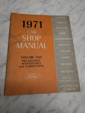Ford 1971 Car Maverick Torino Mustang Thunderbird Montego Cougar Shop Manual