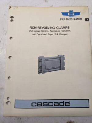 Cascade User Parts List Book Manual Fork Lift Non Revolving Clamps 1972