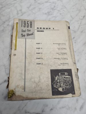 1958 Ford Car Group 1 Engines Shop Manual Service Repair Maintenance Book