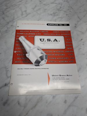United States Arbor Catalog No 103 Milling Machine Arbors Spacers Brochure
