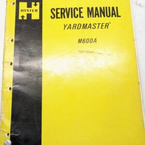 Hyster Fork Lift Truck Service Repair Manual Yardmaster M600A 1974 Shop Book