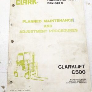 Clark Fork Lift Truck Maintenance Manual Clarklift C500 C 30 40 50 60 H Y Hy
