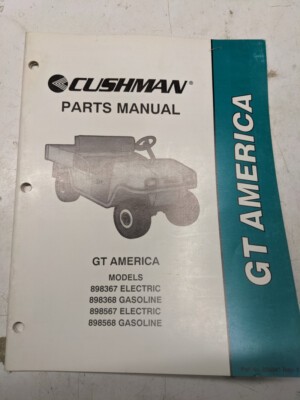 Cushman Parts List Book Manual Gt America 898367 898368 898567 898568 1992