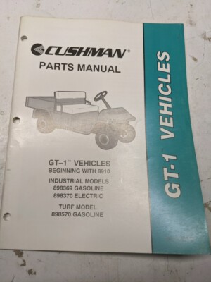 Cushman Parts List Book Manual Gt-1 8910 898369 898370 898570 Turf Industrial