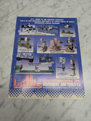 Willis Machinery And Tools Www Willismachinery Com Machine Business