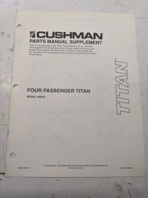 Cushman Parts List Manual Supplement Four Passenger Titan 898351 1994