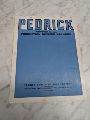 Pedrick Compression Process Production Bending Machines January 1950 Catalog