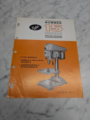 Buffalo Number 15 Precision Drilling Machines Bulletin # 4024 E Catalog Brochure