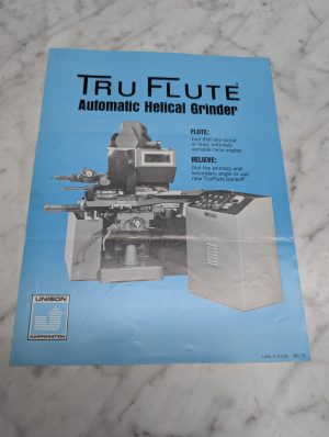 Unison Tru Flute Automatic Helical Grinder Usa 001-73 Sales Brochure Literature