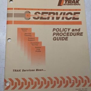 Trak International Service Policy Procedure Guide 1994 Warranty Info