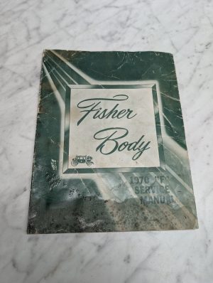 Fisher Body 1970 F Service Manual Repair Maintenance Shop