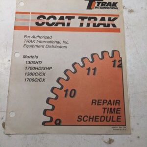 Trak International Repair Time Schedule 1300Hd 1700Hd Xhp 1300 C Cx 1700 1995