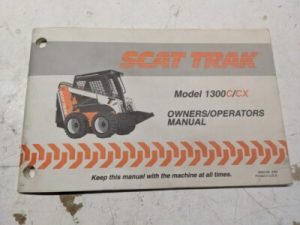 Scat Trak Owners Operators Manual Model 1300 C Cx 1993 Skid Steer Loader