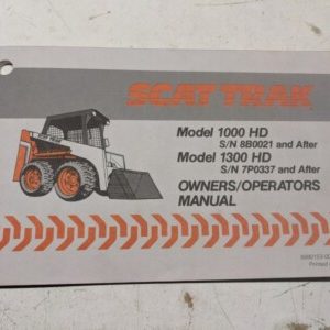 Scat Trak Owners Operators Manual Model 1000 Hd 1300 1992 Skid Steer Loader