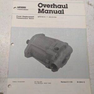 Vickers Transmission Mfe19(X)-*-20/21/30 1985 M-2843-S Overhaul Service Manual