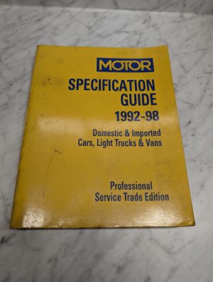 Motor Specification Guide 1992-98 Domestic Imported Cars Light Trucks Vans
