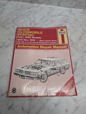 Buick Oldsmobile Pontiac Full Size Models 1970 - 1990 Automotive Manual Haynes