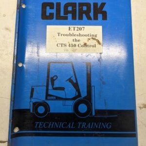 Clark Fork Lift Truck Troubleshooting Guide Manual Et207 Cts 450 Control