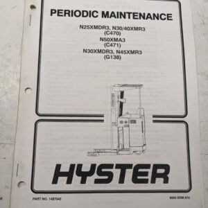 Hyster Fork Lift Truck Periodic Maintenance Manual N25Xmdr3 N30/40Xmr3 N30Xmdr3