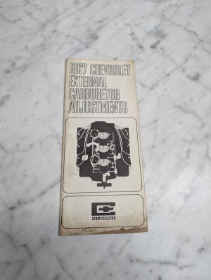 1967 Chevrolet External Carburetor Adjustments Communication Manual Guide Book