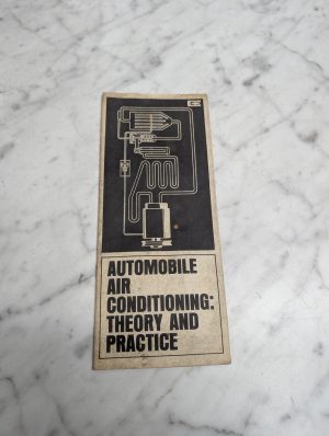 Automobile Air Conditioning Theory And Practice Instruction Manual Owners Book