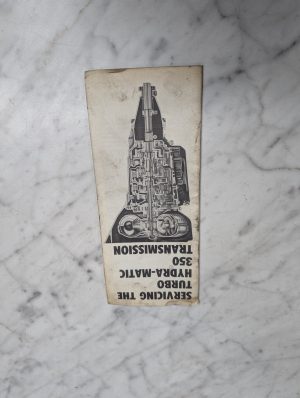 Servicing The Turbo Hydra Matic 350 Transmission Service Manual Repair