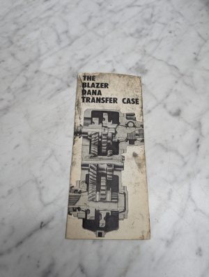 The Blazer Dana Transfer Case Soundfilm Information Booklet Manual