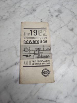 Chevrolet 1962 Aluminum-Case Powerglide T O P 62 St 2 Part Ii Service