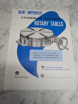 Cushman Stevens Rotary Tables Sizes 5 8 12 15 18 24 Hand Wheel Sales Brochure